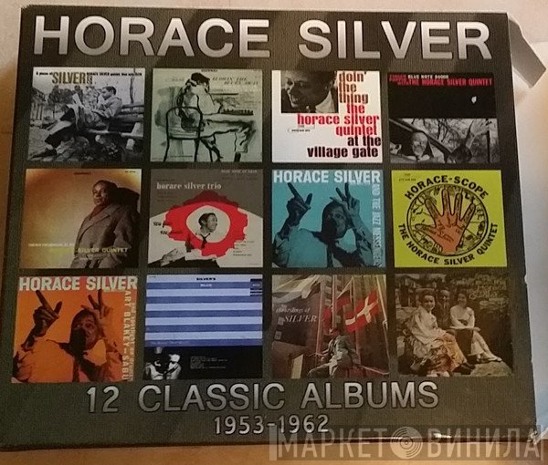 Horace Silver - 12 Classic Albums 1953 - 1962