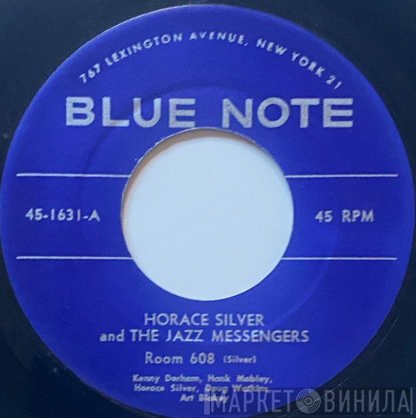 Horace Silver And Art Blakey & The Jazz Messengers  - Room 608 / Creepin’ In
