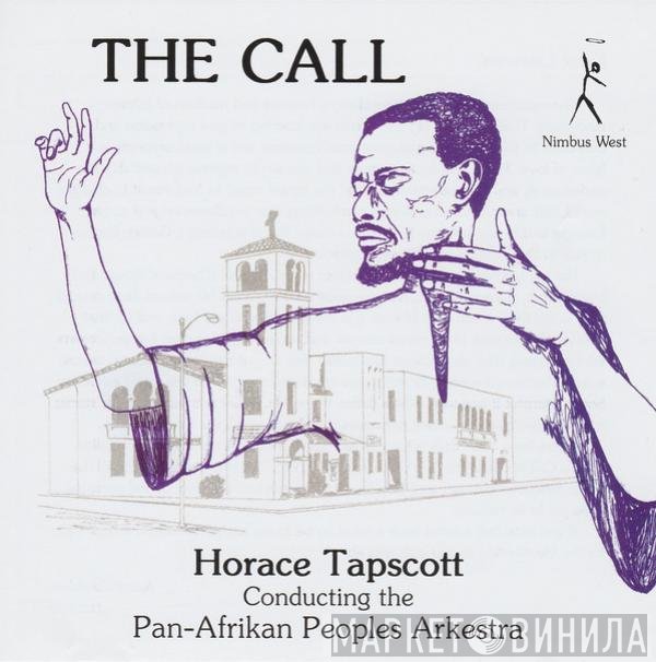 Horace Tapscott Conducting The Pan-Afrikan Peoples Arkestra  - The Call