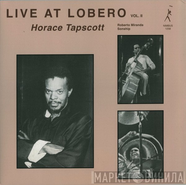 Horace Tapscott, Roberto Miranda, Sonship Theus - Live At Lobero Vol. II