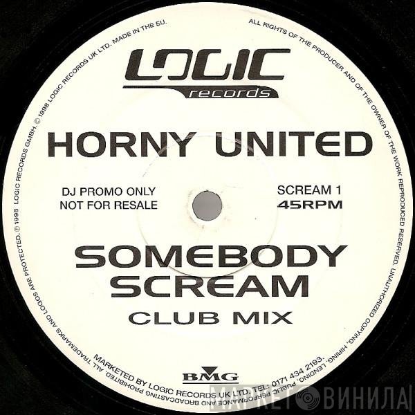 Horny United - Somebody Scream