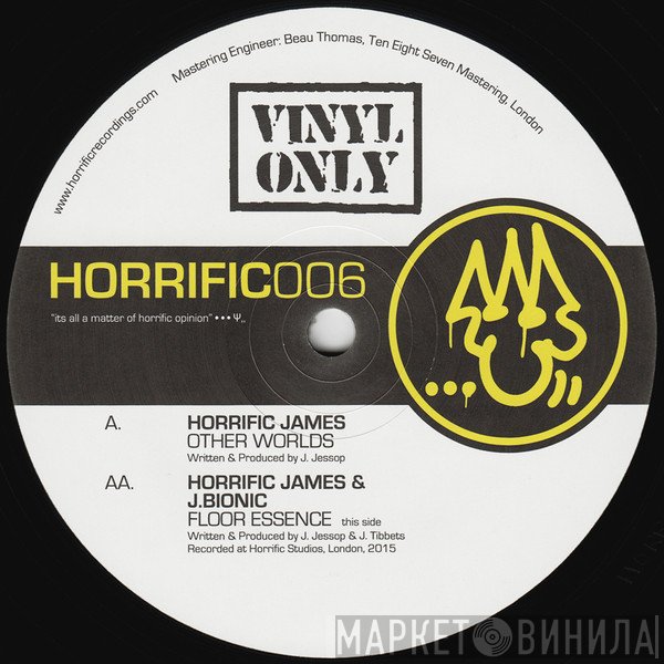 Horrific James, J.Bionic - Other Worlds / Floor Essence