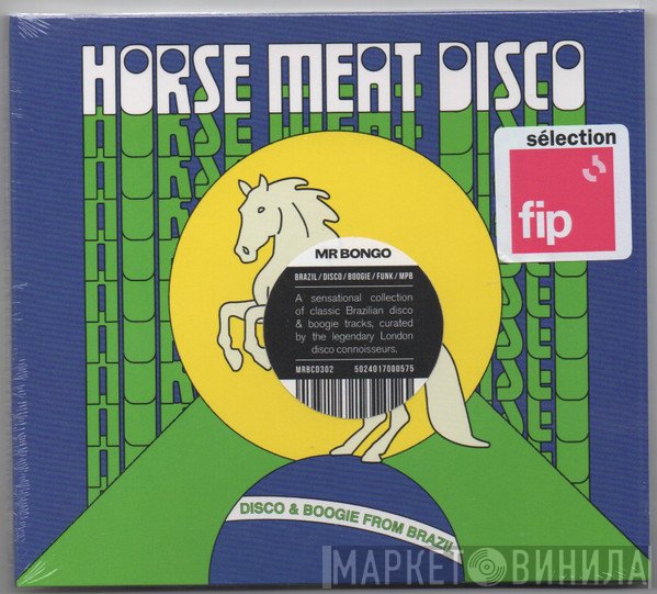 Horse Meat Disco - Disco & Boogie From Brazil Vol.1