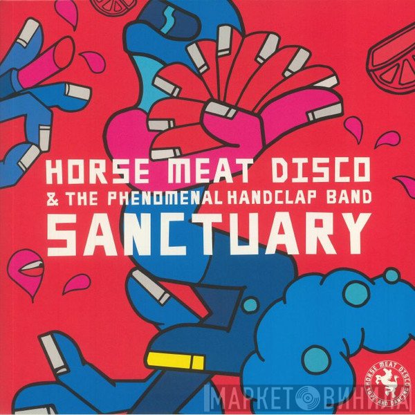 Horse Meat Disco, The Phenomenal Handclap Band - Sanctuary