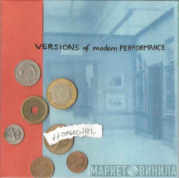 Horsegirl  - Versions Of Modern Performance