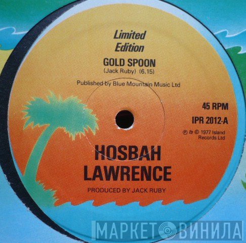 Hosbah Lawrence - Gold Spoon / Idle Dog