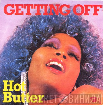 Hot Butter  - Getting Off
