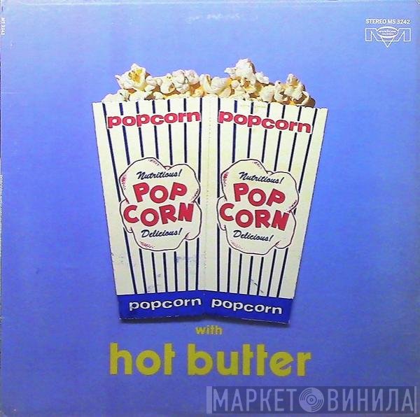 Hot Butter  - Popcorn