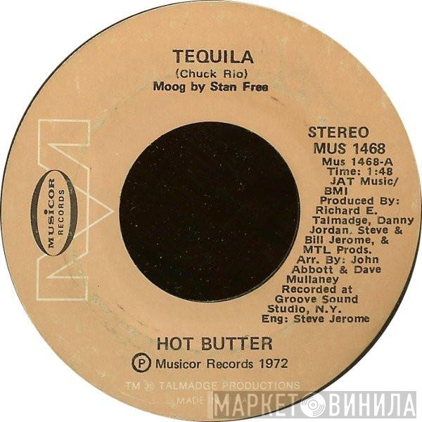 Hot Butter - Tequila