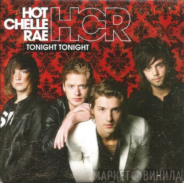 Hot Chelle Rae  - Tonight Tonight