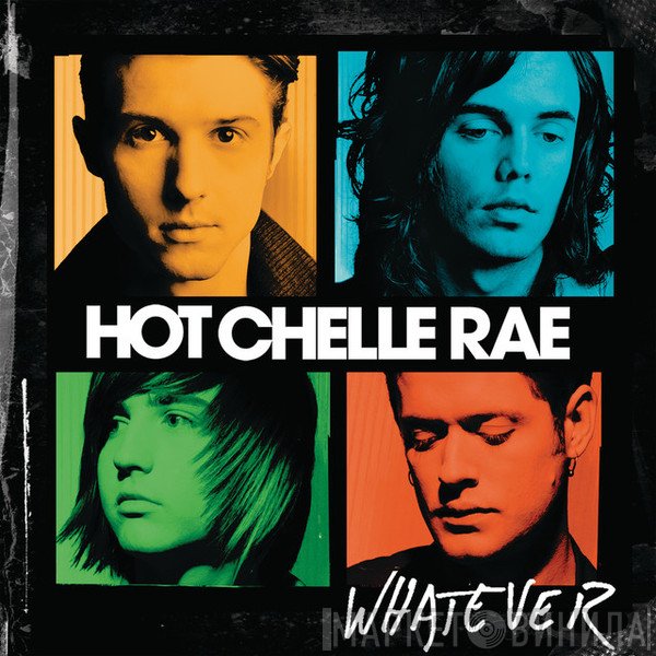 Hot Chelle Rae  - Whatever