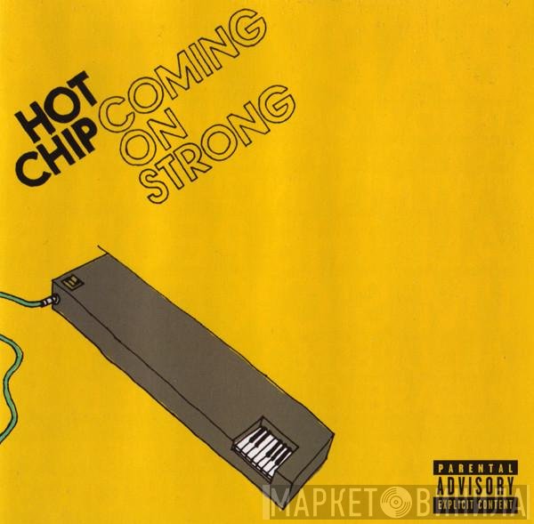 Hot Chip - Coming On Strong