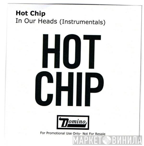 Hot Chip  - In Our Heads ( Instrumentals )