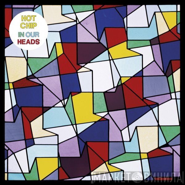 Hot Chip  - In Our Heads