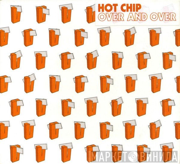 Hot Chip  - Over And Over