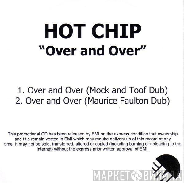 Hot Chip  - Over And Over
