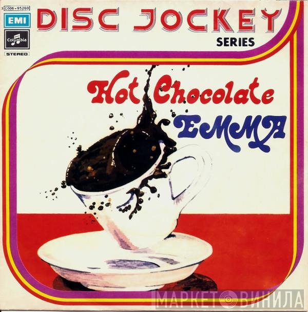 Hot Chocolate  - Emma
