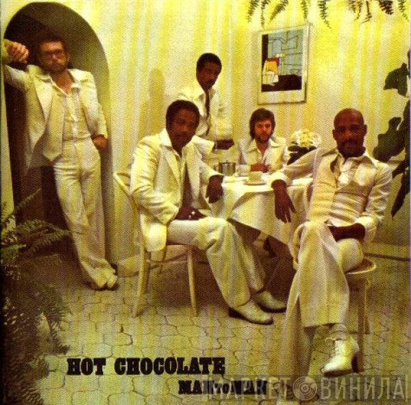 Hot Chocolate  - Man To Man
