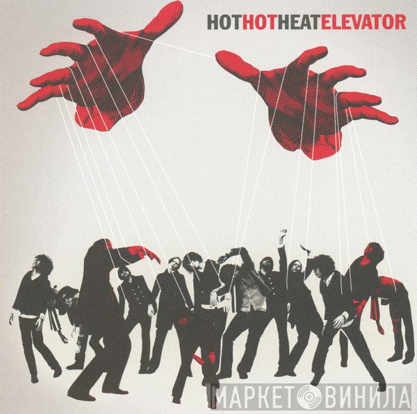 Hot Hot Heat  - Elevator