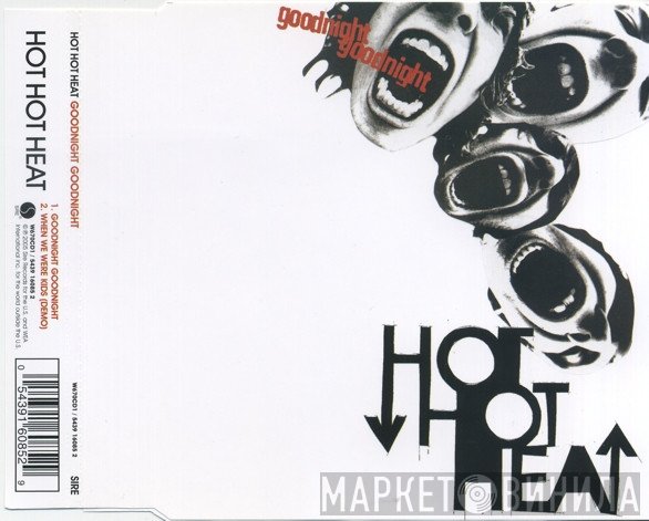 Hot Hot Heat - Goodnight Goodnight