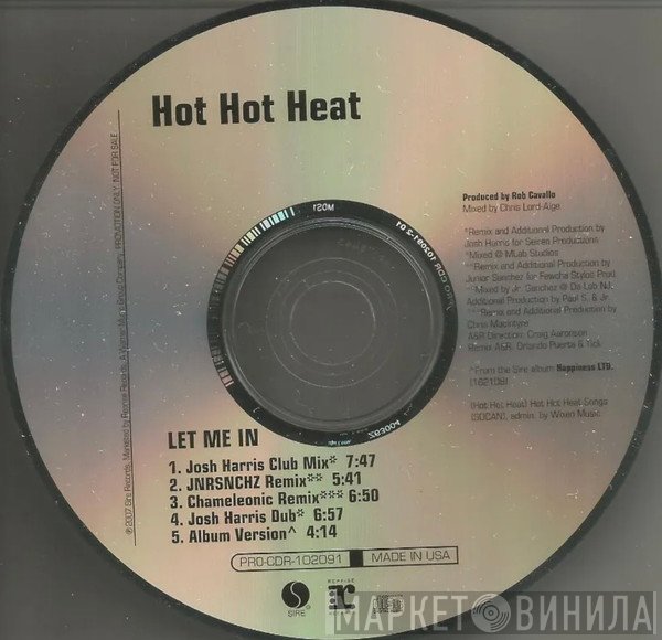 Hot Hot Heat  - Let Me In