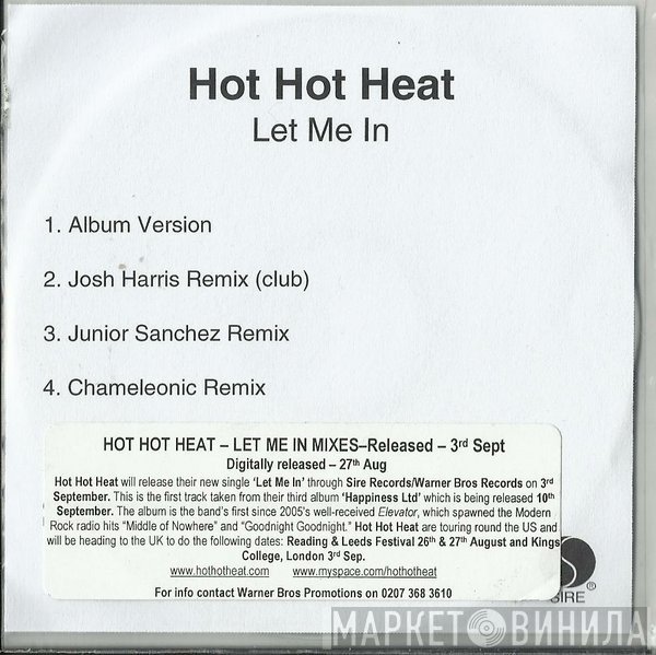 Hot Hot Heat  - Let Me In