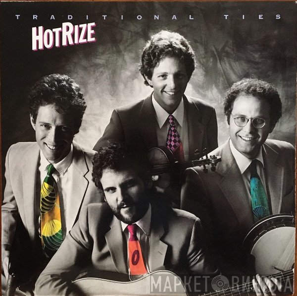 Hot Rize  - Traditional Ties