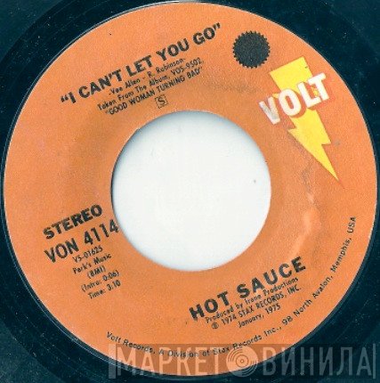 Hot Sauce  - I Can't  Let You Go / Funny