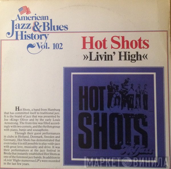 Hot Shots  - Livin' High
