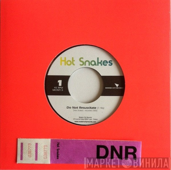Hot Snakes  - Do Not Resuscitate