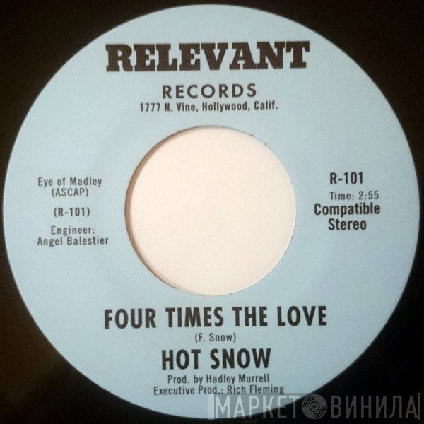 Hot Snow - Four Times The Love