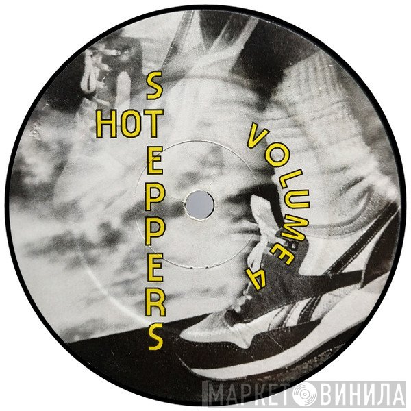 Hot Steppers - Volume 4