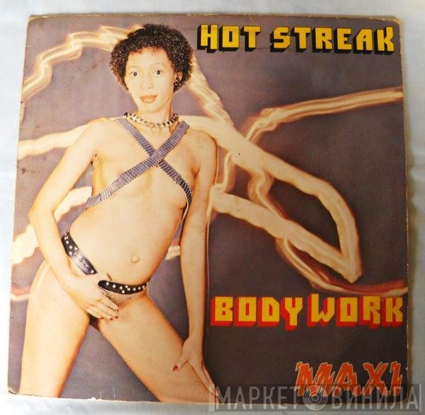Hot Streak  - Body Work