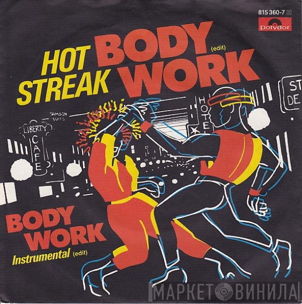Hot Streak  - Body Work