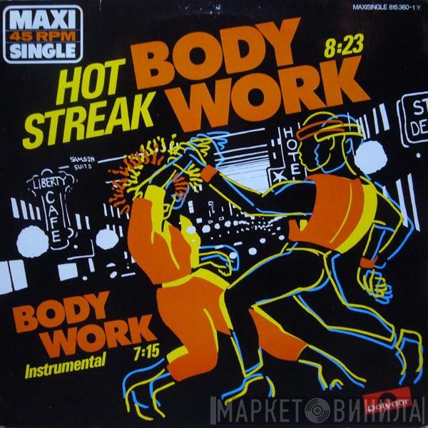 Hot Streak  - Body Work