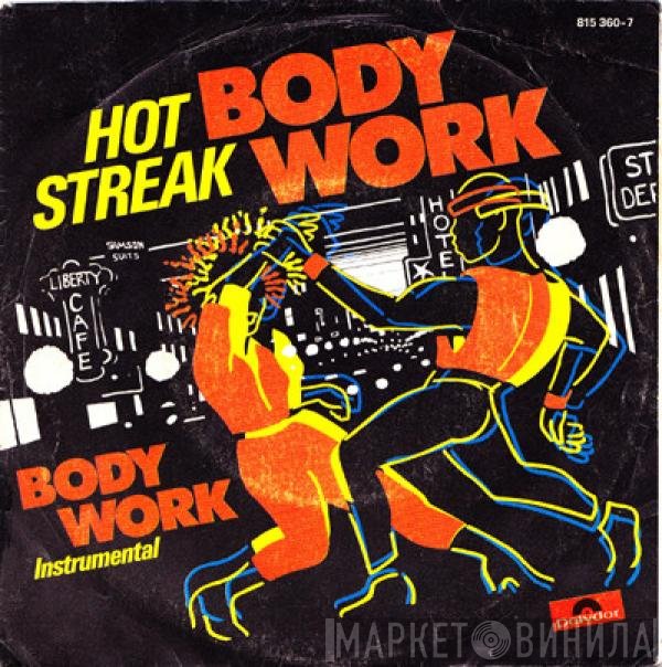 Hot Streak  - Body Work