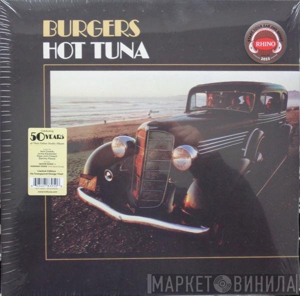 Hot Tuna - Burgers