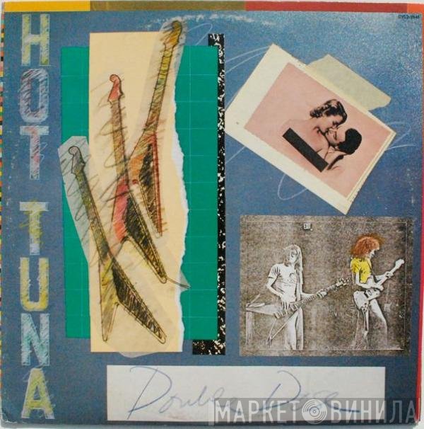 Hot Tuna  - Double Dose