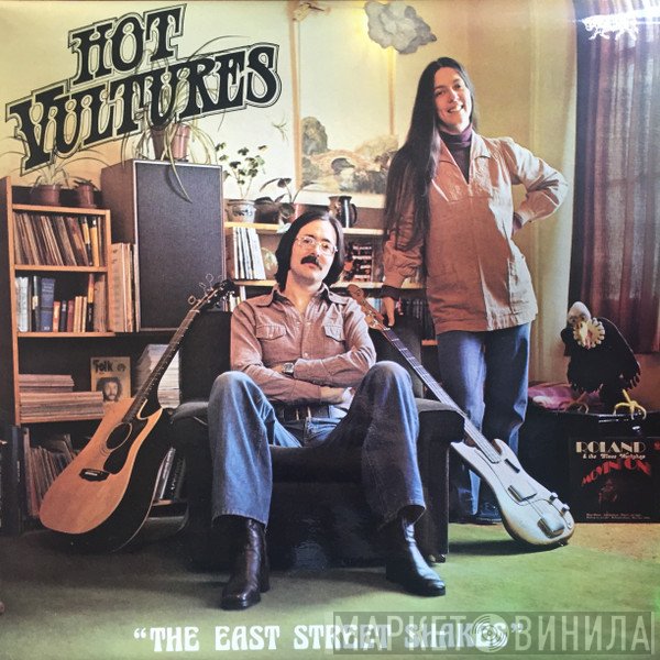 Hot Vultures - The East Street Shakes