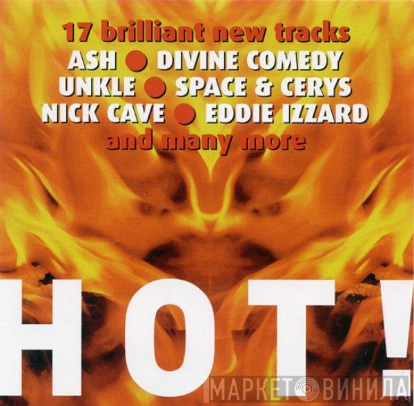  - Hot!