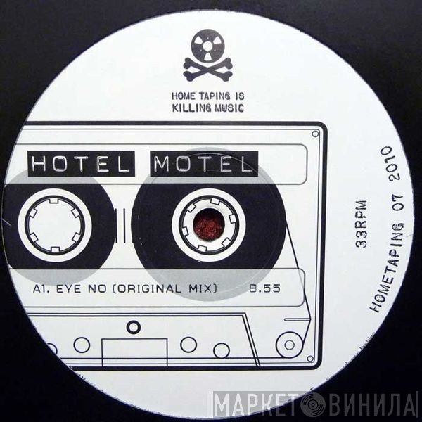 Hotel Motel - Eye No