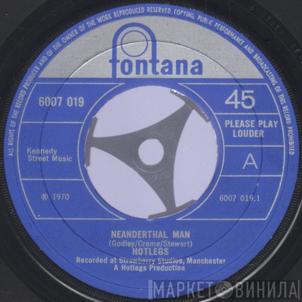 Hotlegs - Neanderthal Man