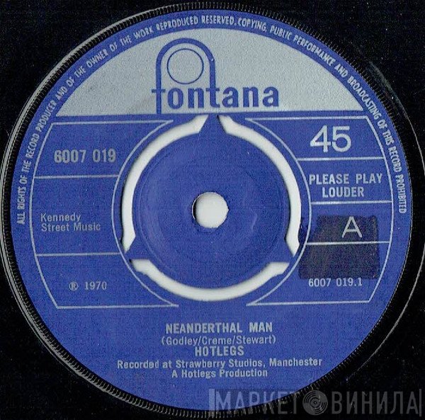 Hotlegs - Neanderthal Man