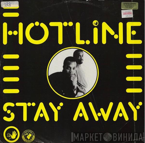 Hotline - Stay Away