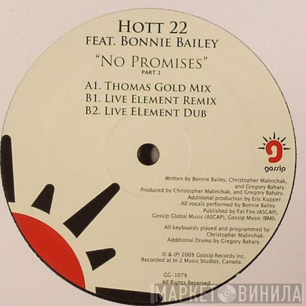 Hott 22, Bonnie Bailey - No Promises (Part 1)