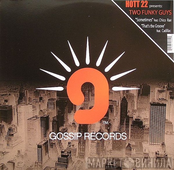 Hott 22 - Two Funky Guys