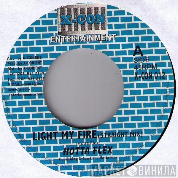 Hotta Flex - Light My Fire