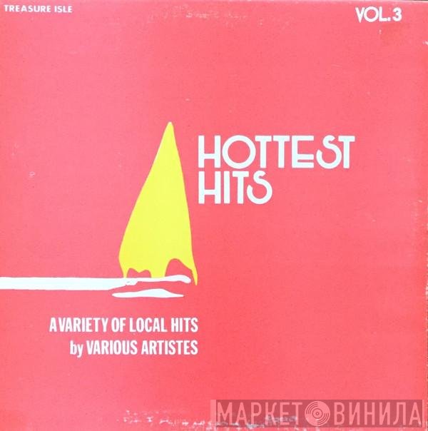  - Hottest Hits Volume 3
