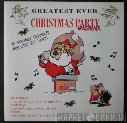 Hound Dog & The Megamixers - Greatest Ever Christmas Party Megamix