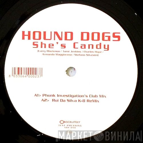 Hound Dogs - She's Candy